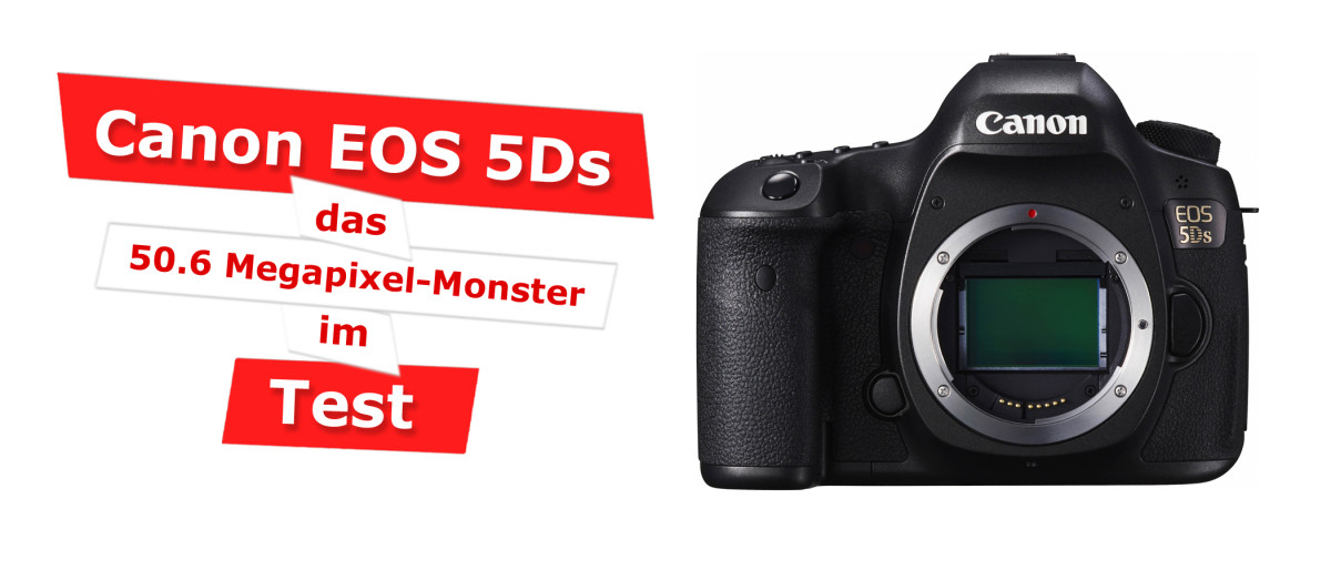 Erster Praxistest Canon EOS 5 DS